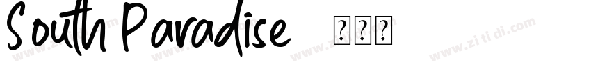South Paradise字体转换